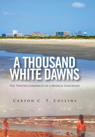 Livre Thousand White Dawns Carson C T Collins