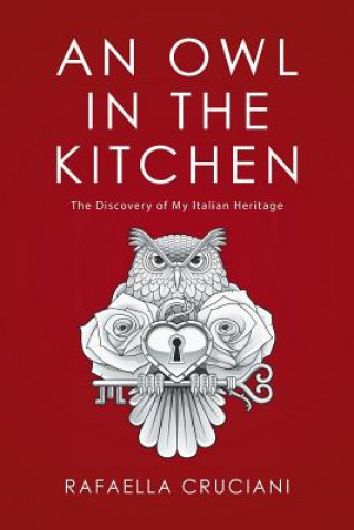 Книга Owl in the Kitchen Rafaella Cruciani