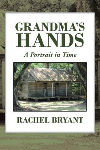 Książka Grandma's Hands Rachel Bryant