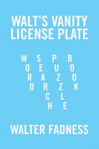 Βιβλίο Walt's Vanity License Plate Walter Fadness