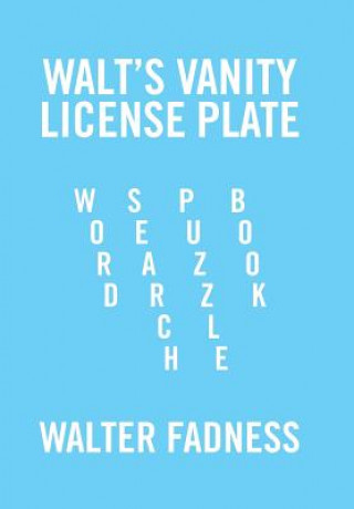 Książka Walt's Vanity License Plate Walter Fadness