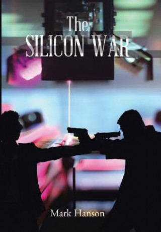 Knjiga Silicon War Hanson