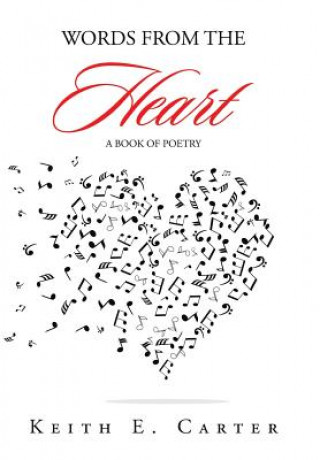 Livro Words from the Heart KEITH E. CARTER