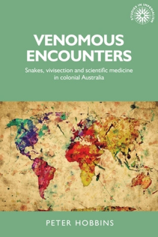 Boek Venomous Encounters Peter Hobbins