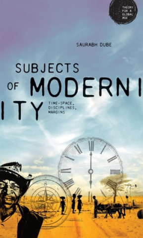 Книга Subjects of Modernity Saurabh Dube