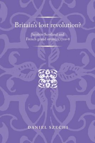 Книга Britain's Lost Revolution? Daniel Szechi