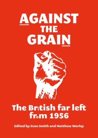 Kniha Against the Grain Evan Smith