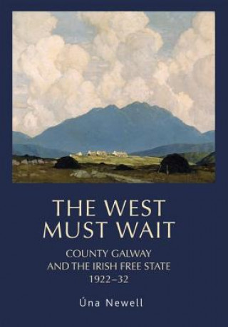 Libro West Must Wait Una Newell
