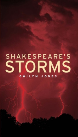 Kniha Shakespeare's Storms Gwilym Jones