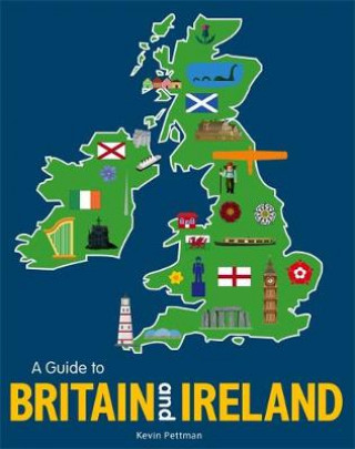 Книга Guide to Britain and Ireland Kevin Pettman