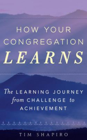 Libro How Your Congregation Learns Tim Shapiro