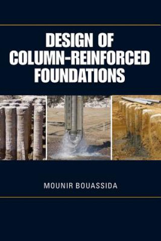Kniha Design of Column-Reinforced Foundations Mounir Bouassida