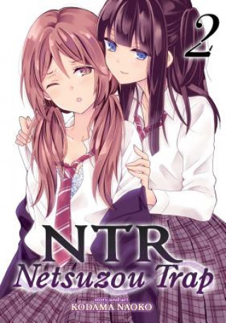 Kniha NTR - Netsuzou Trap Kodama Naoko