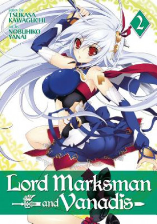 Книга Lord Marksman and Vanadis Vol. 2 Tsukasa Kawaguchi