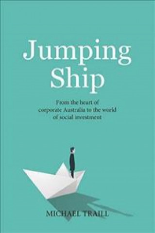 Carte Jumping Ship Michael Traill