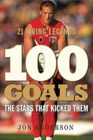 Kniha 100 Goals Jon Anderson