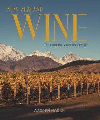 Kniha New Zealand Wine Warren Moran