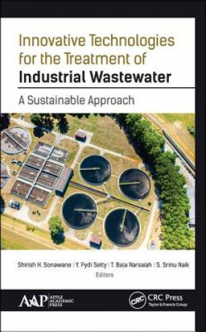 Buch Innovative Technologies for the Treatment of Industrial Wastewater Y. Pydi Setty