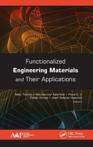 Könyv Functionalized Engineering Materials and Their Applications 