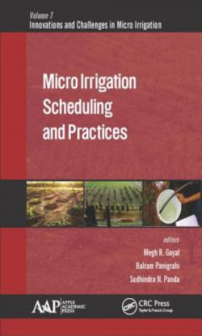 Knjiga Micro Irrigation Scheduling and Practices Balram Panigrahi