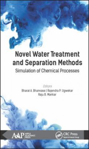 Knjiga Novel Water Treatment and Separation Methods Bharat A. Bhanvase