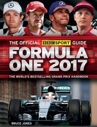 Kniha Carlton Sport Guide Formula One 2017 Bruce Jones