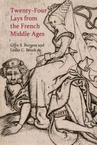 Knjiga Twenty-Four Lays from the French Middle Ages Glyn S. Burgess