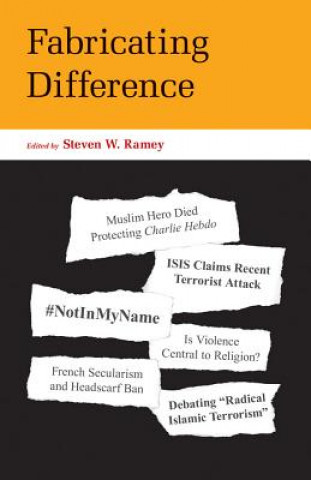 Knjiga Fabricating Difference Steven Ramey