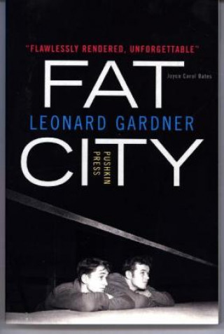 Kniha Fat City Leonard Gardner