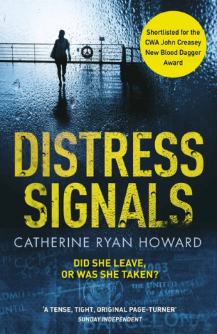 Kniha Distress Signals Catherine Ryan Howard