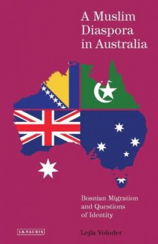 Livre Muslim Diaspora in Australia VOLODER LEJLA