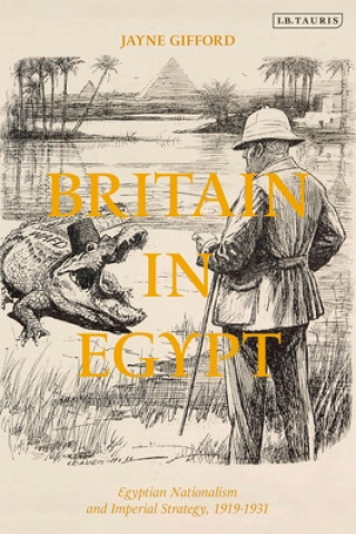 Carte Britain in Egypt GIFFORD JAYNE