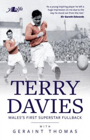 Carte Terry Davies - Wales's First Superstar Fullback Geraint Thomas
