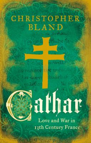 Livre Cathar Christopher Bland