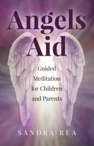 Kniha Angels Aid Sandra Rea