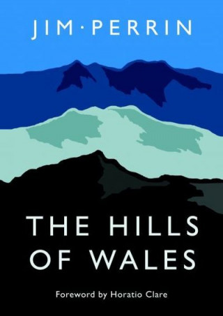 Książka Hills of Wales, The Jim Perrin