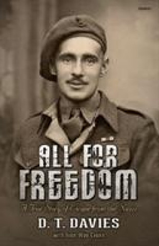 Kniha All for Freedom - A True Story of Escape from the Nazis D.T.A. Davies