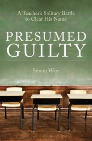 Knjiga Presumed Guilty SIMON WARR