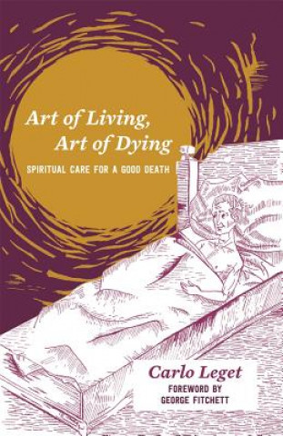 Książka Art of Living, Art of Dying LEGET  CARLO