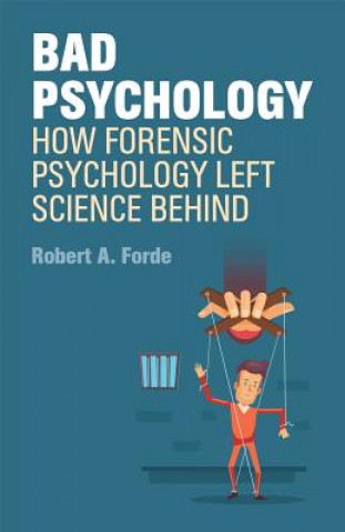 Kniha Bad Psychology FORDE  ROBERT A