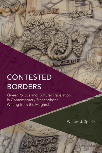 Kniha Contested Borders William J. Spurlin