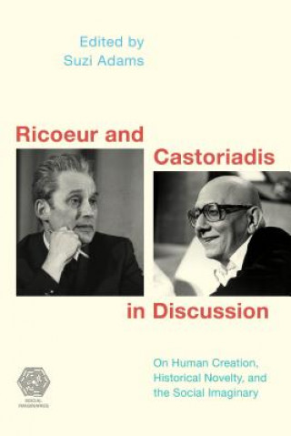 Книга Ricoeur and Castoriadis in Discussion Suzi Adams