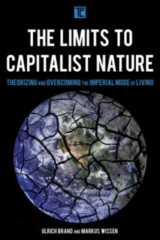 Könyv Limits to Capitalist Nature Ulrich Brand