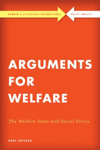 Carte Arguments for Welfare Paul Spicker
