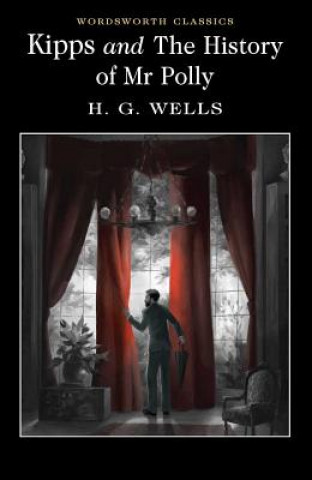 Carte Kipps and The History of Mr Polly H G Wells