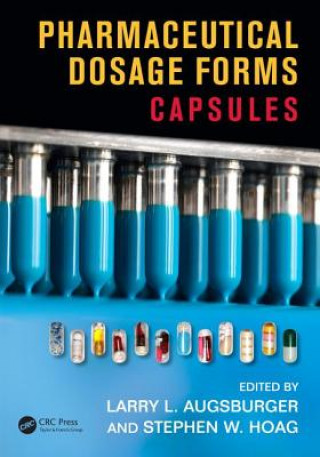 Knjiga Pharmaceutical Dosage Forms Larry L. Augsburger