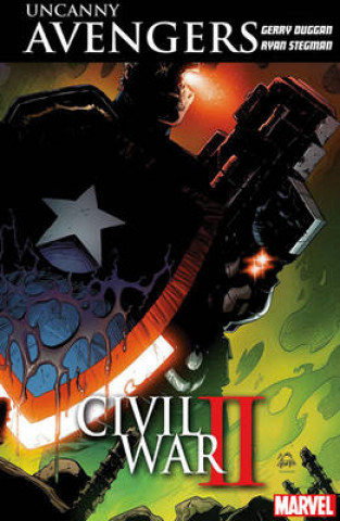 Kniha Uncanny Avengers: Unity Vol. 3: Civil War Ii RYAN STEGMAN