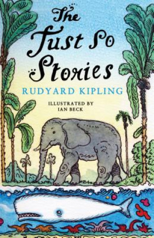 Livre Just So Stories Rudyard Kipling