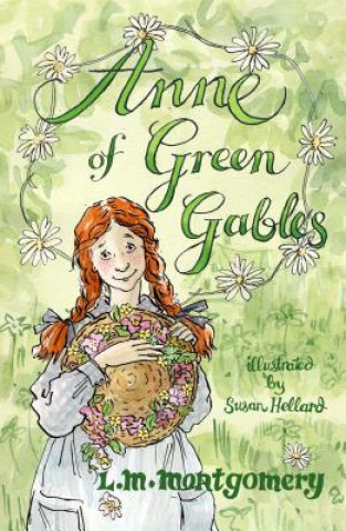 Knjiga Anne of Green Gables L M Montgomery