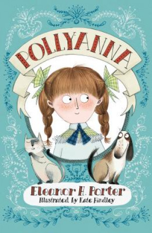 Knjiga Pollyanna Eleanor H Porter